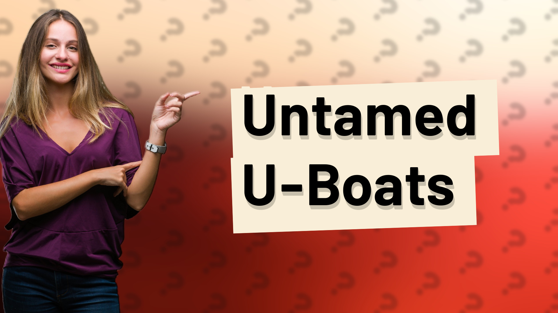 Untamed U-Boats