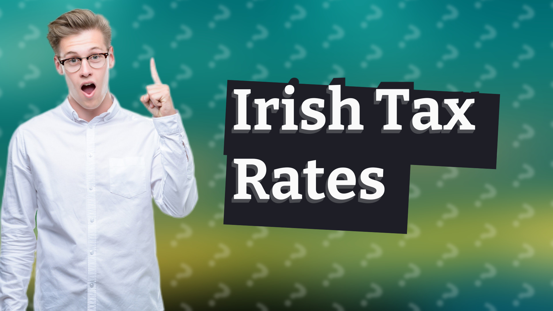 Irish Tax Rates