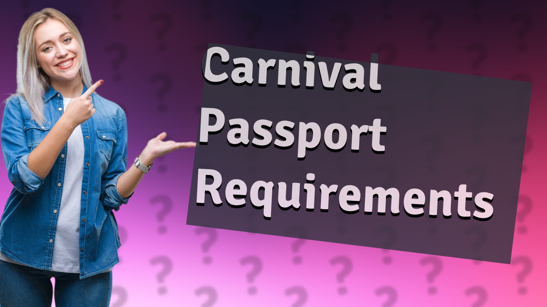 Carnival Passport Requirements