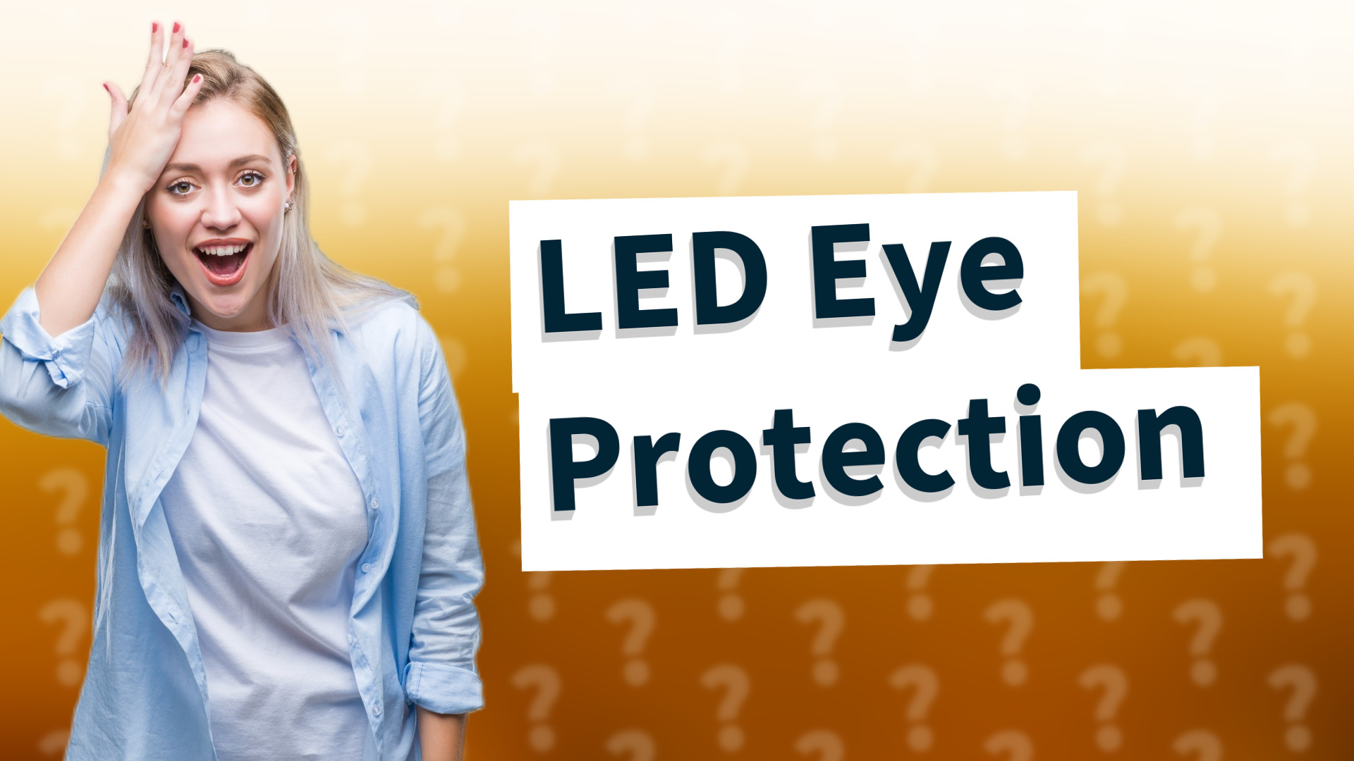 LED Eye Protection