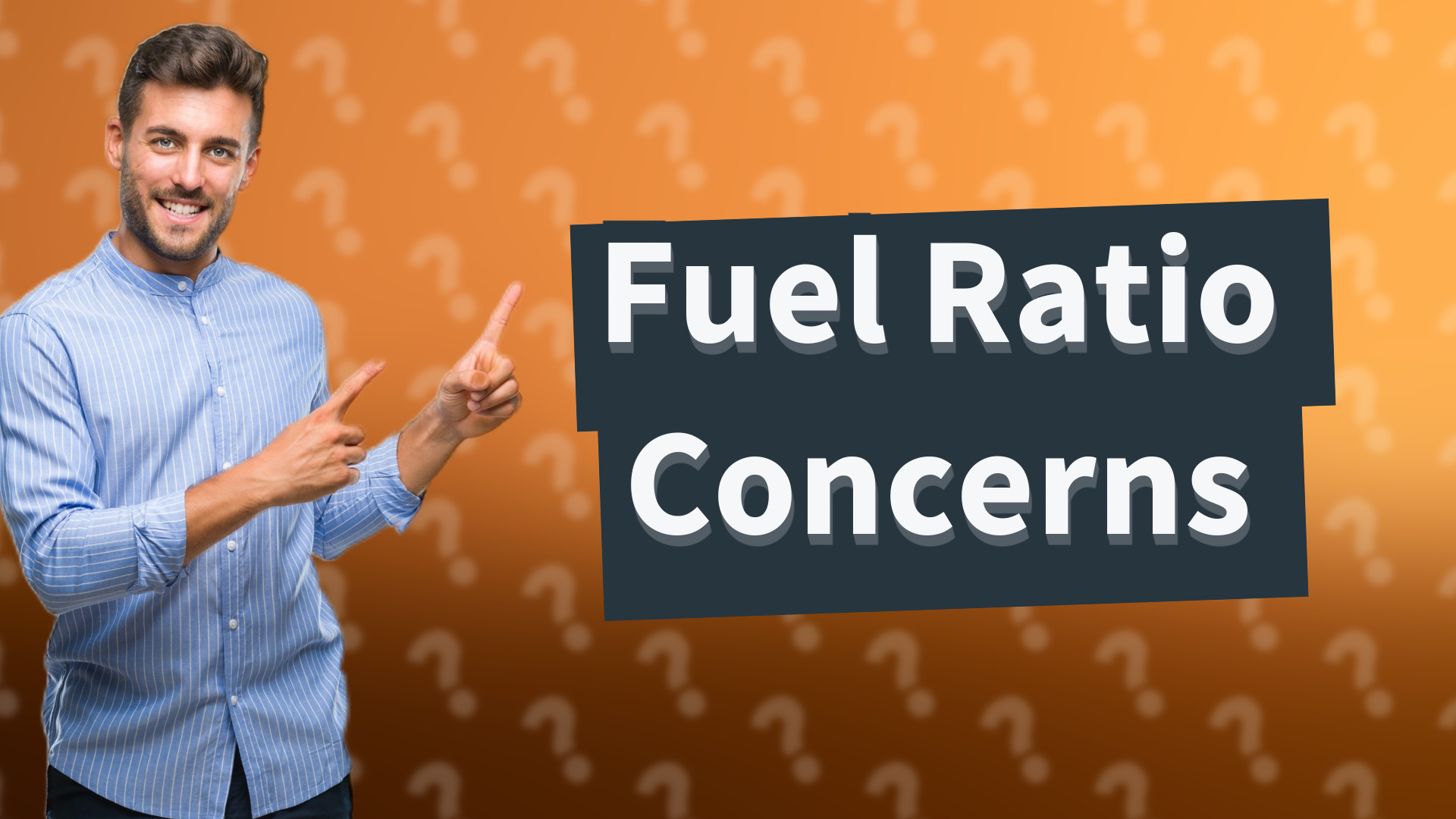 Fuel Ratio Concerns