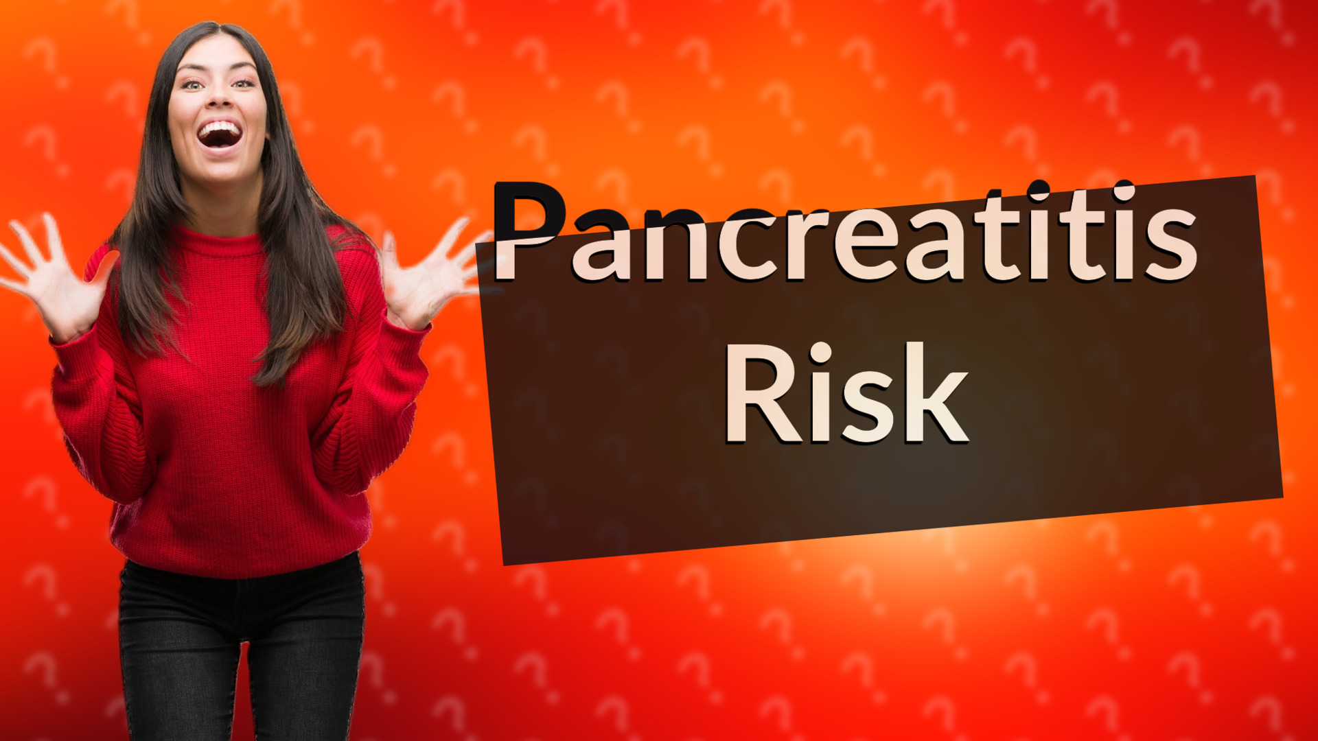 Pancreatitis Risk