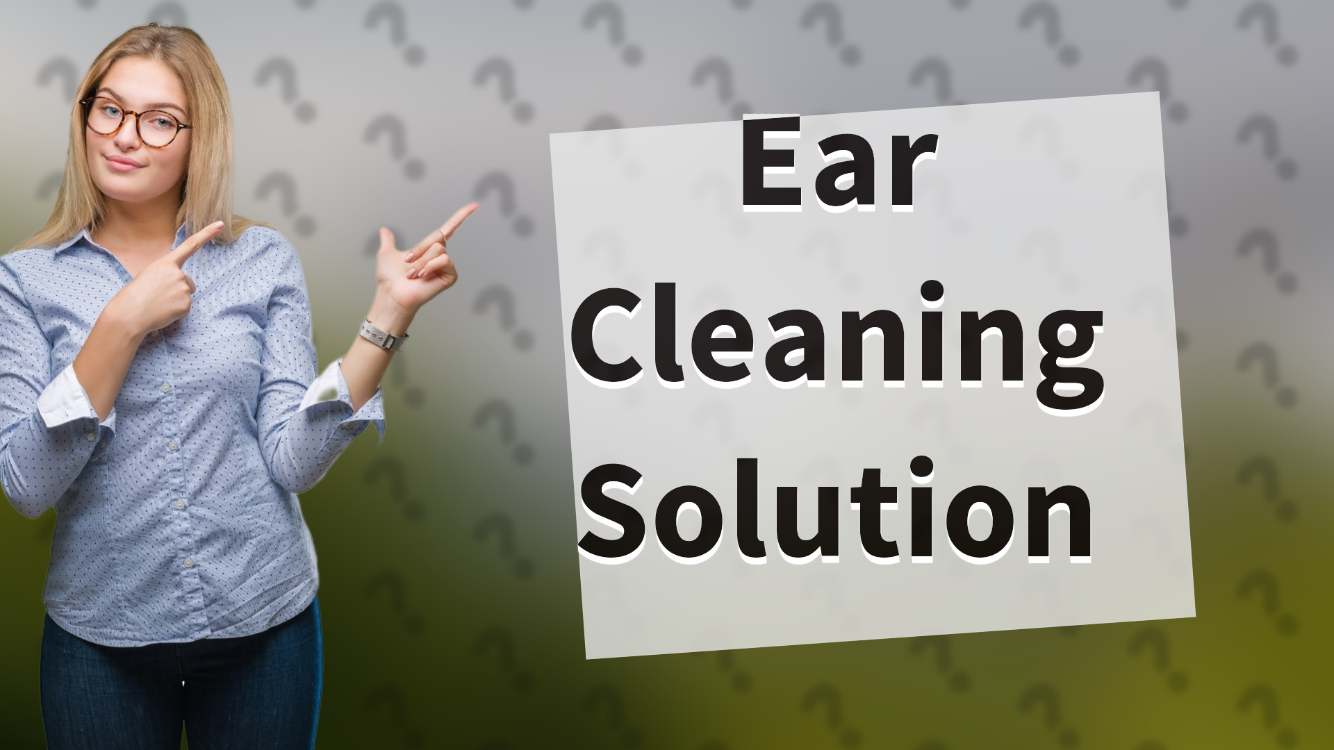 Ear Cleaning Solution
