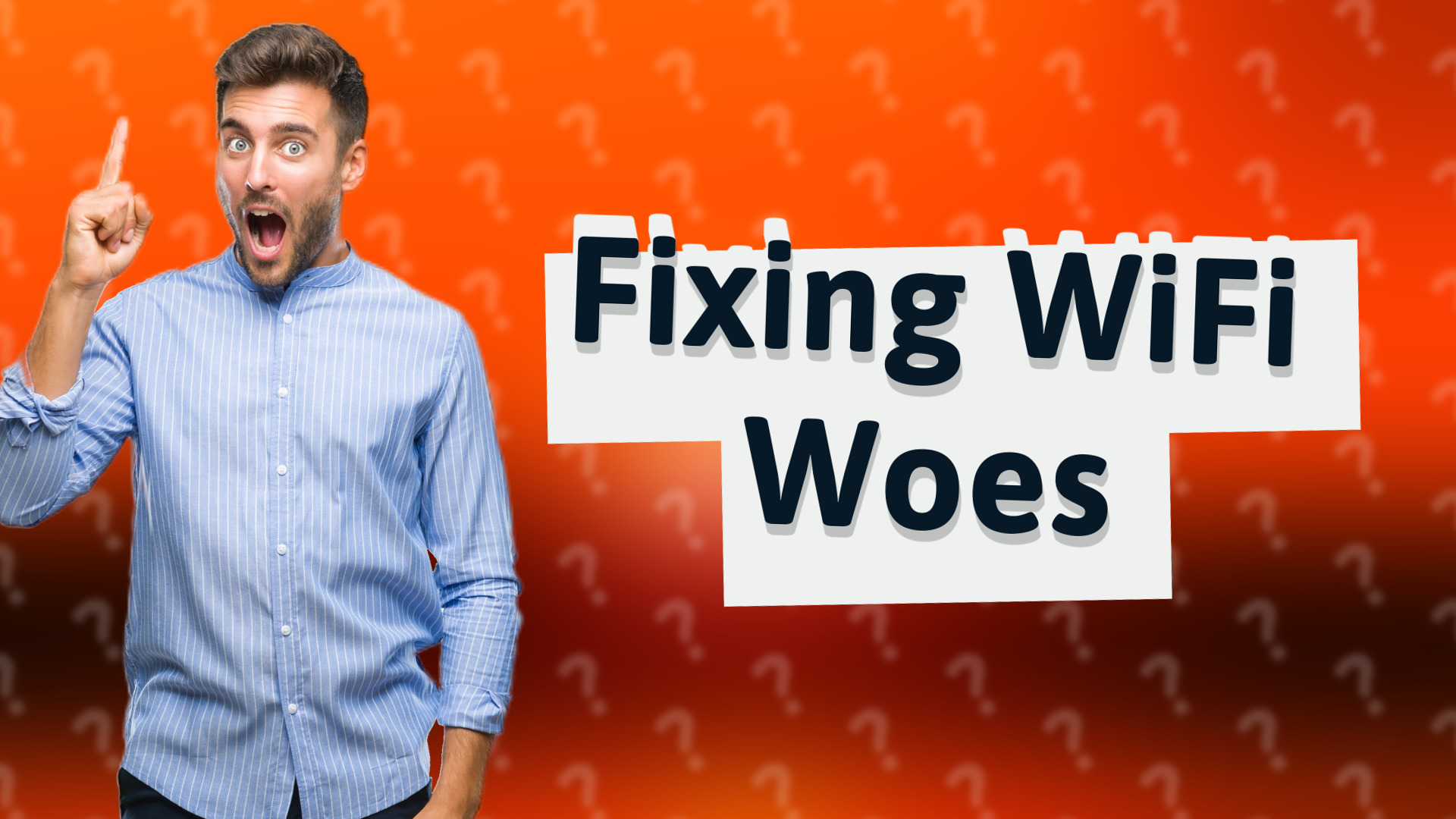 Fixing WiFi Woes