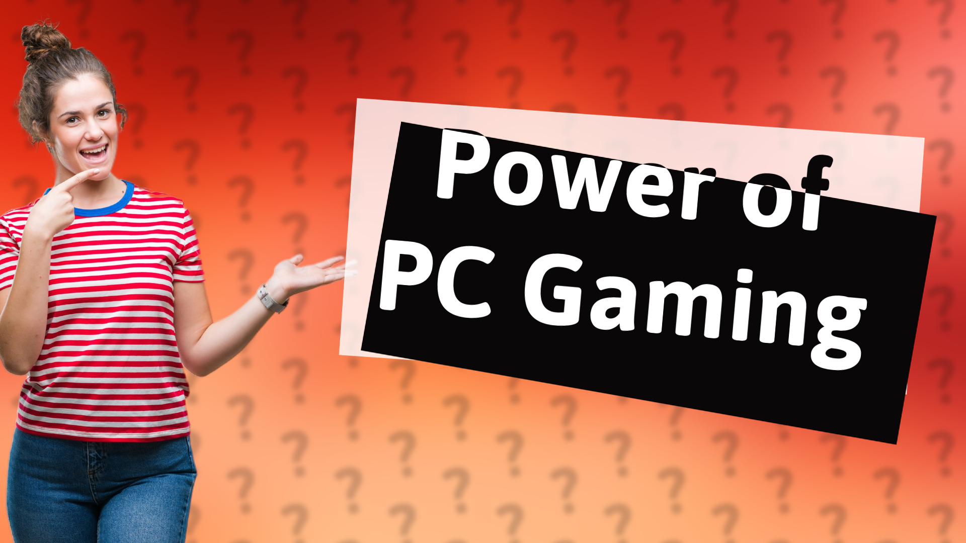 Power of PC Gaming