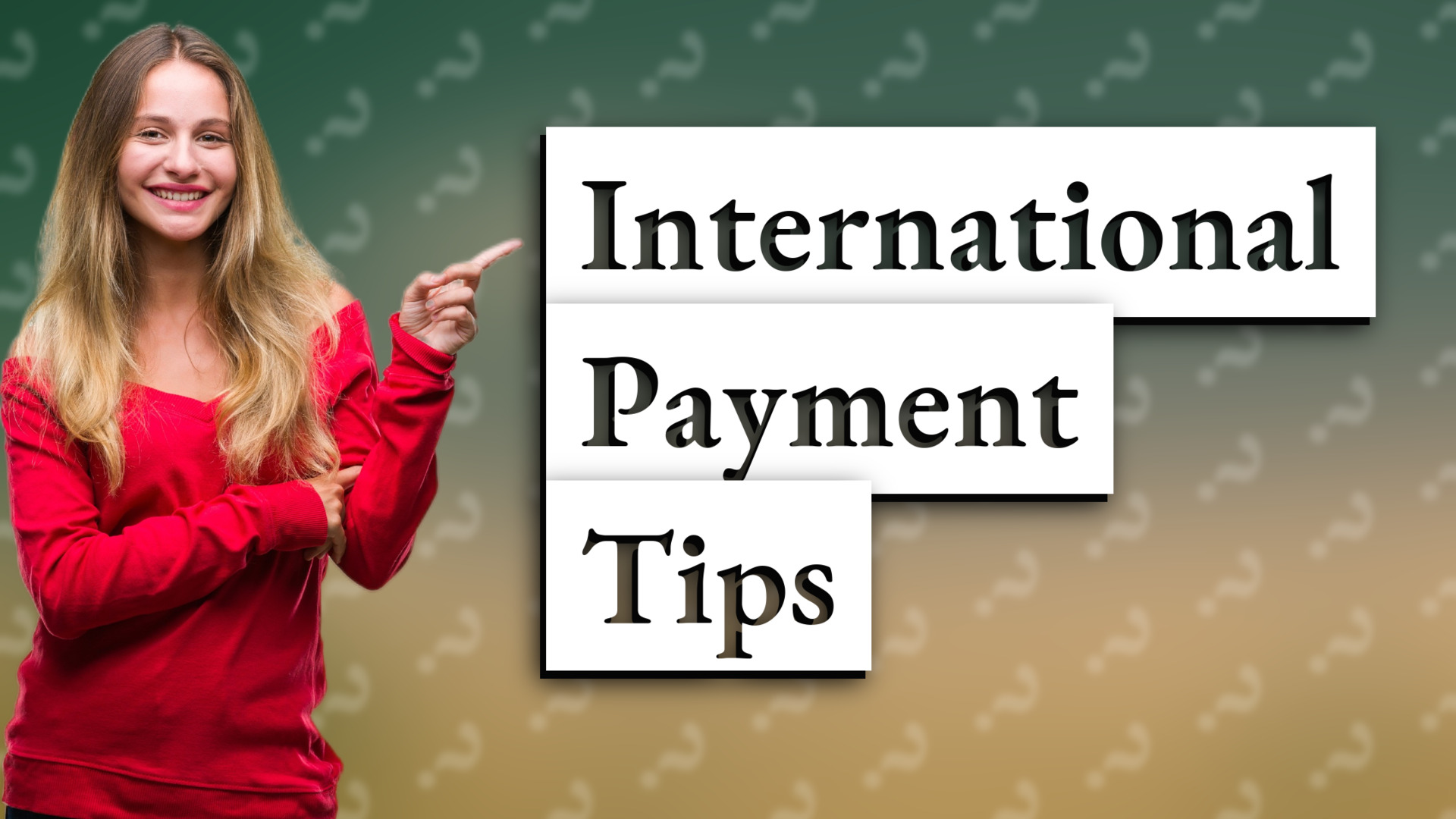 International Payment Tips