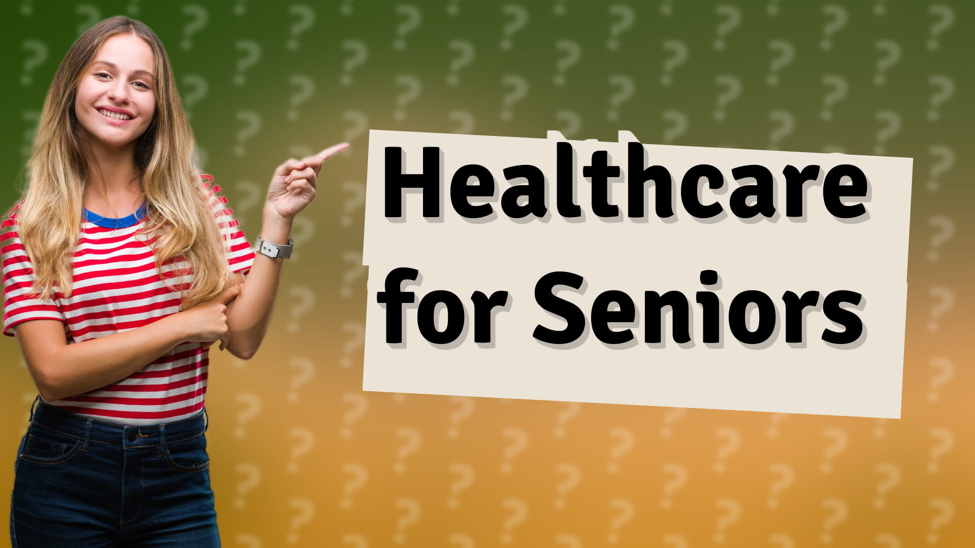 Healthcare for Seniors
