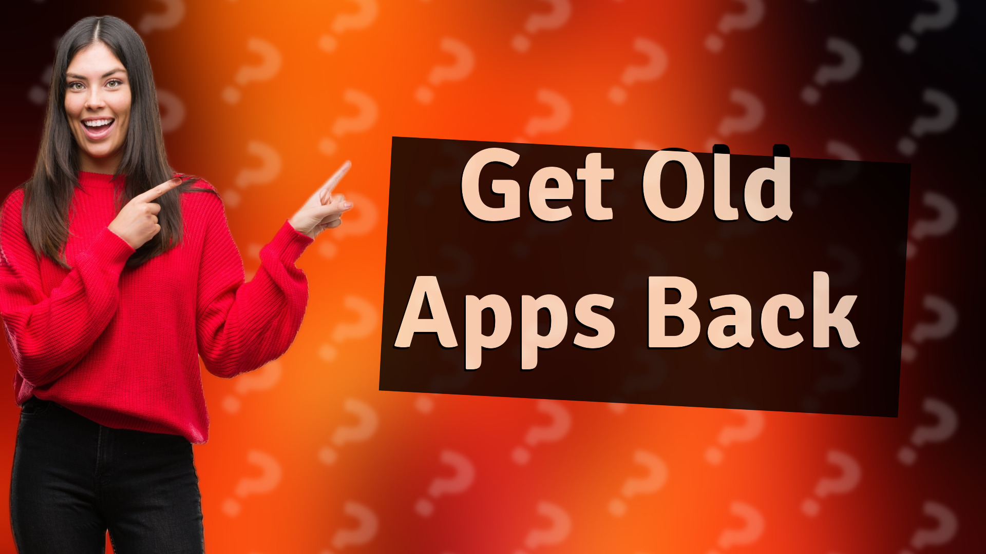 Get Old Apps Back