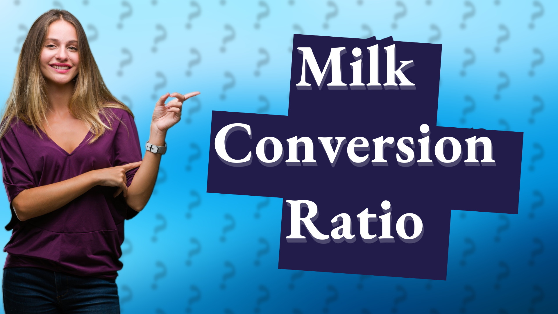 Milk Conversion Ratio