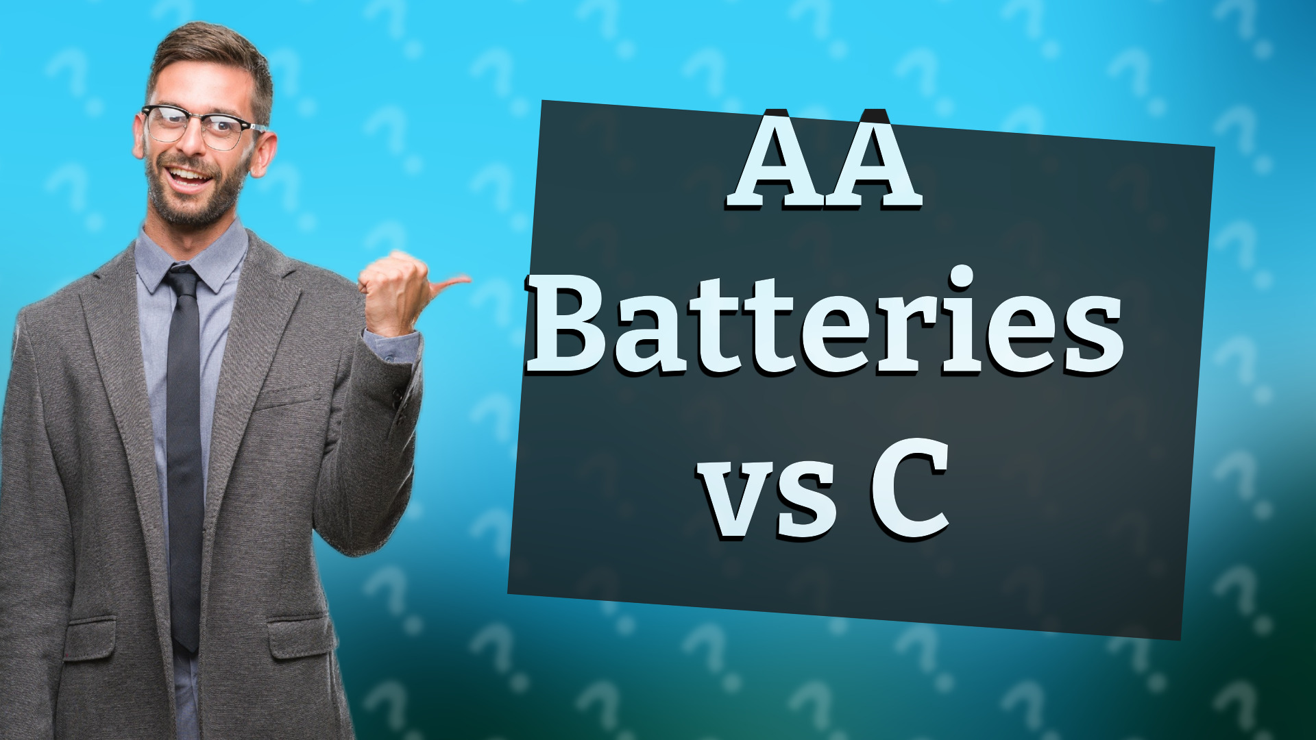 AA Batteries vs C