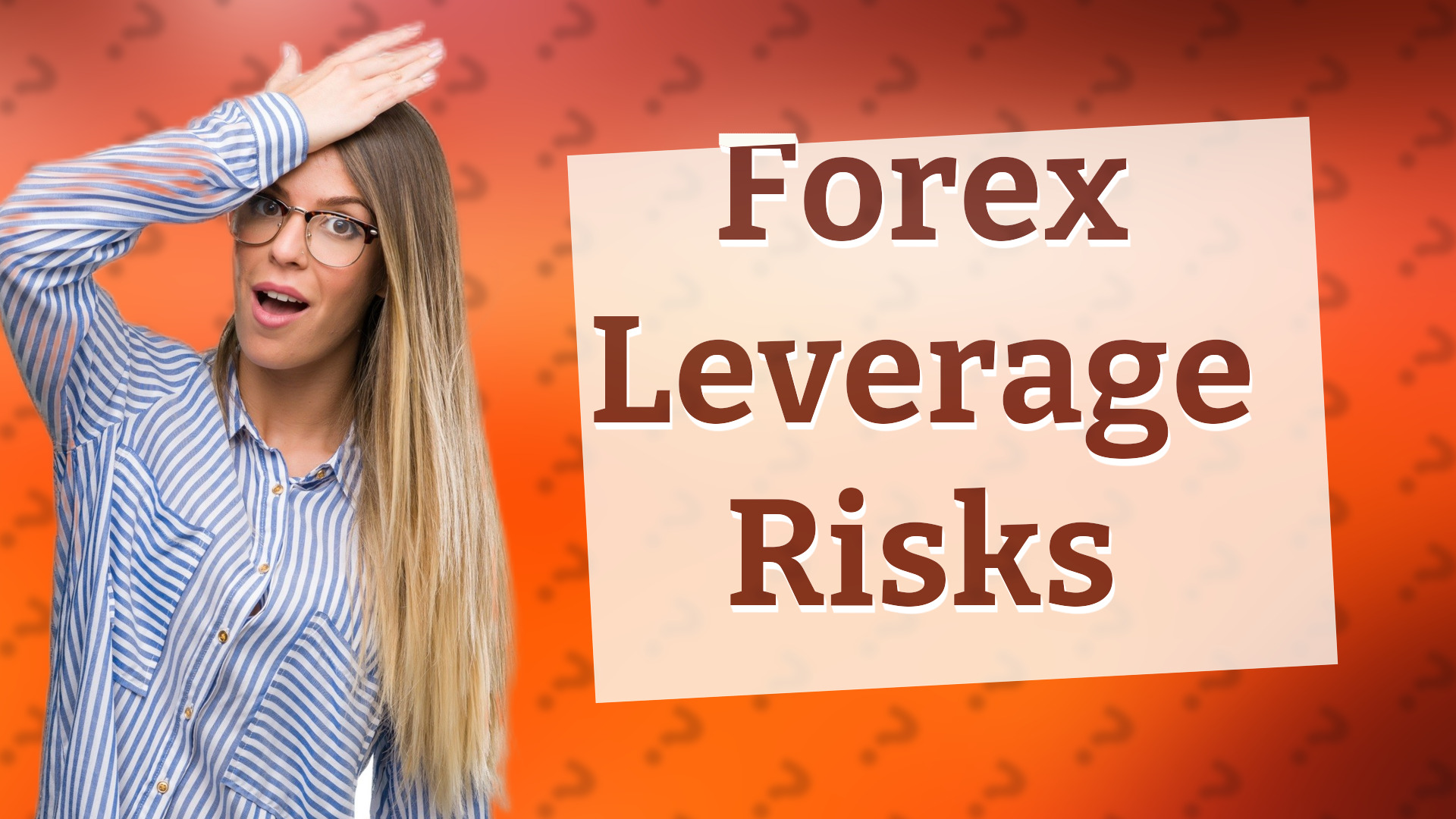 Forex Leverage Risks