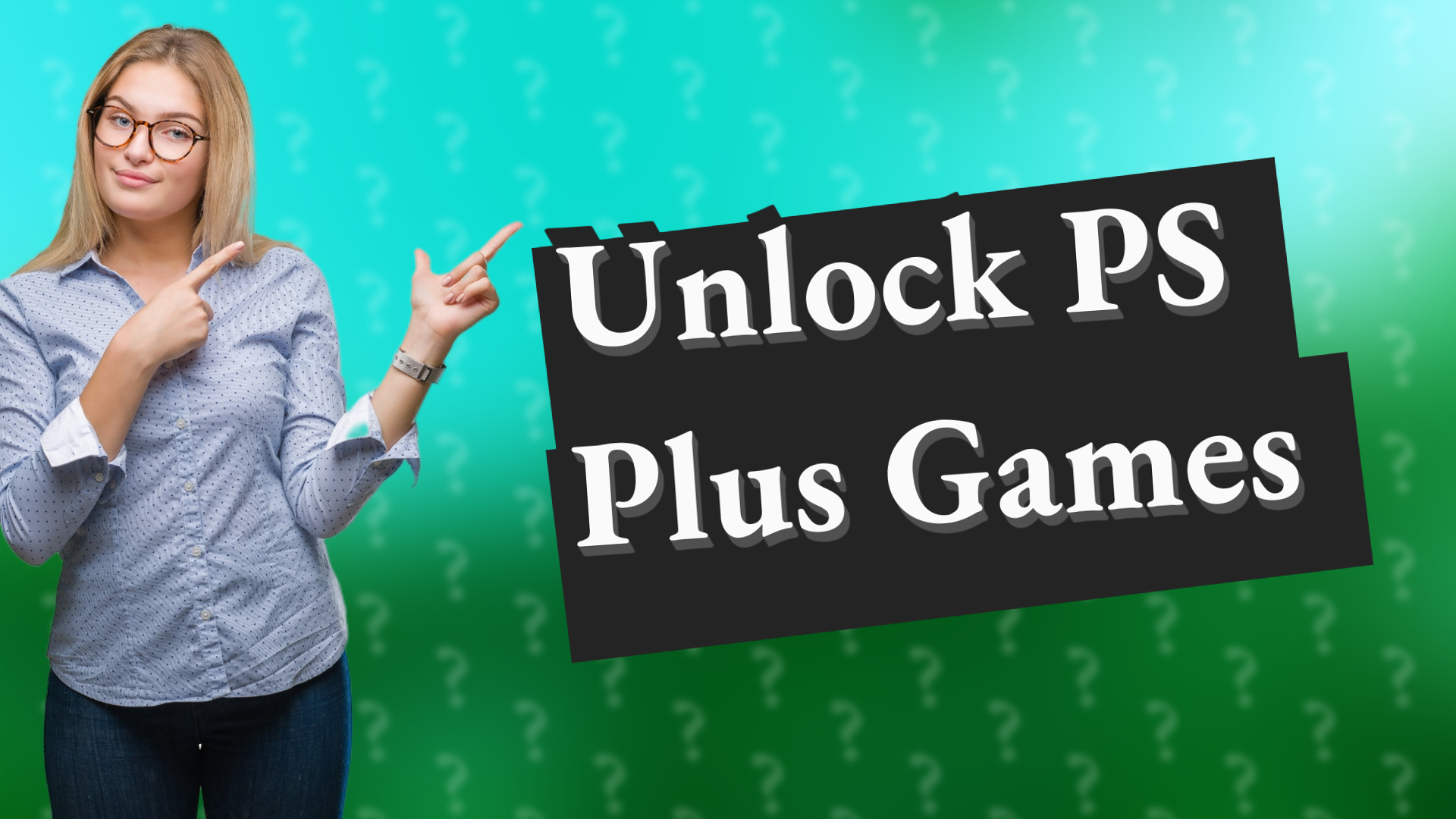 Unlock PS Plus Games