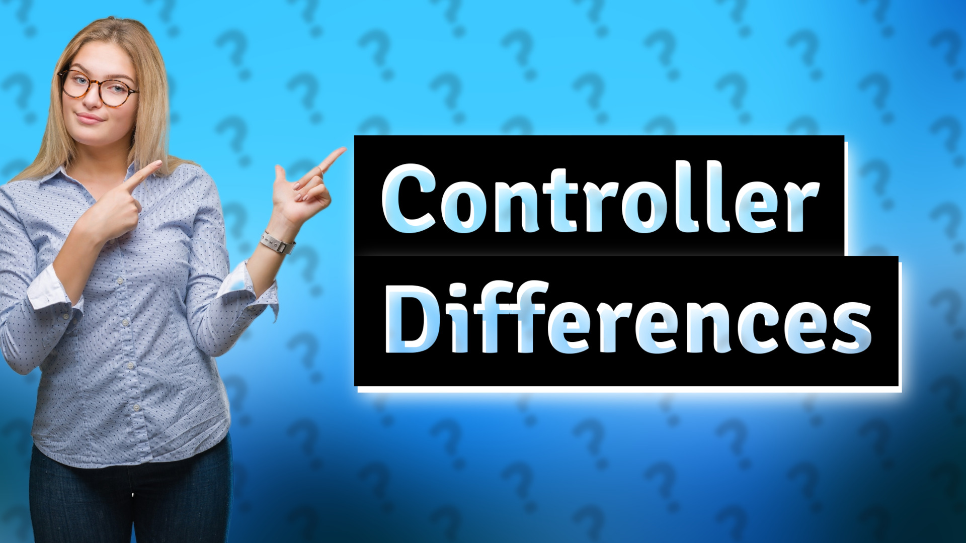 Controller Differences