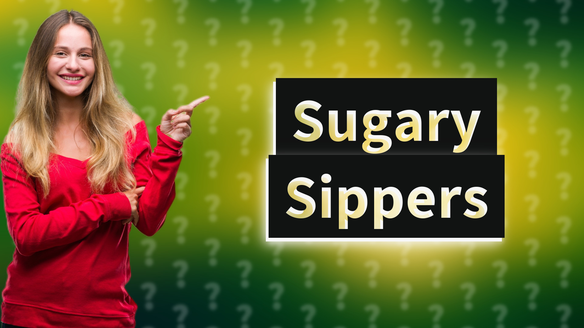 Sugary Sippers