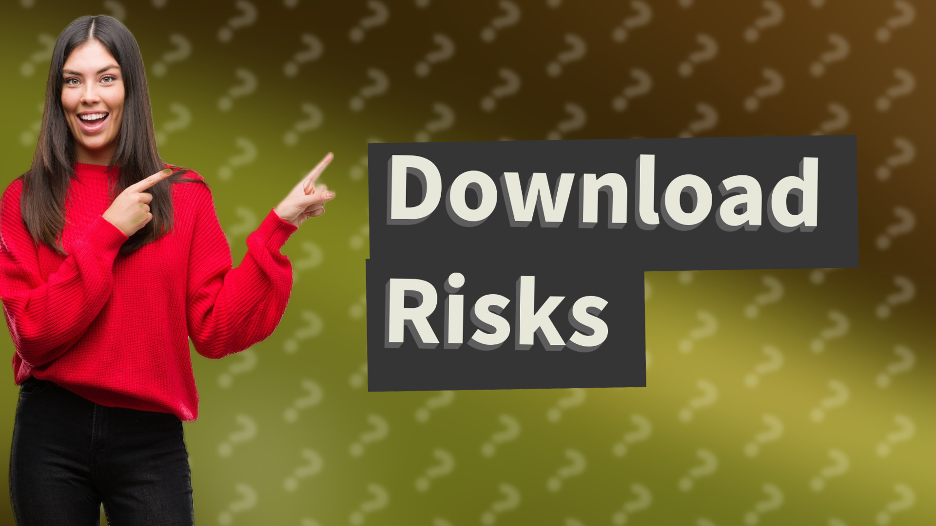 Download Risks