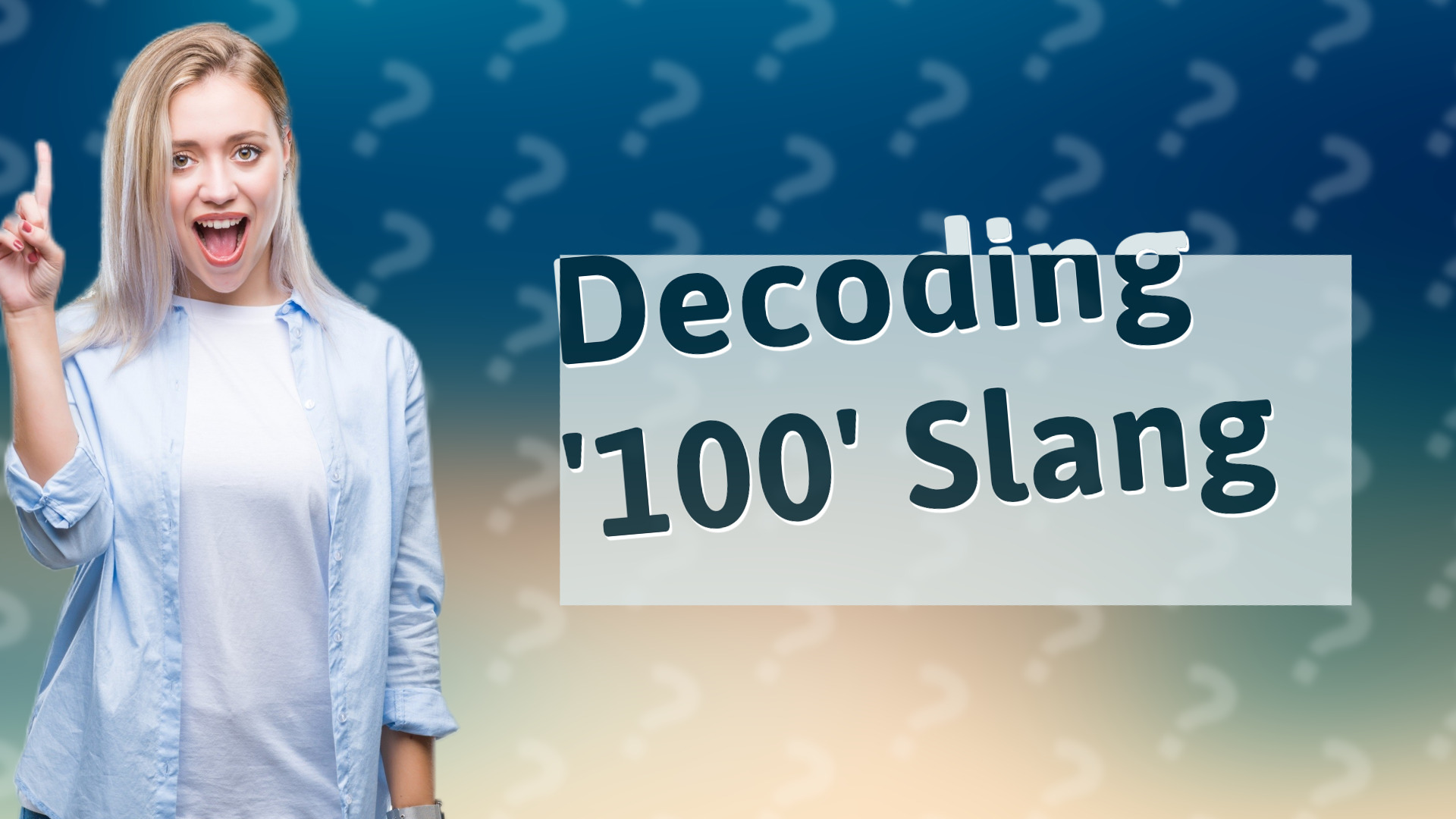 Decoding '100' Slang