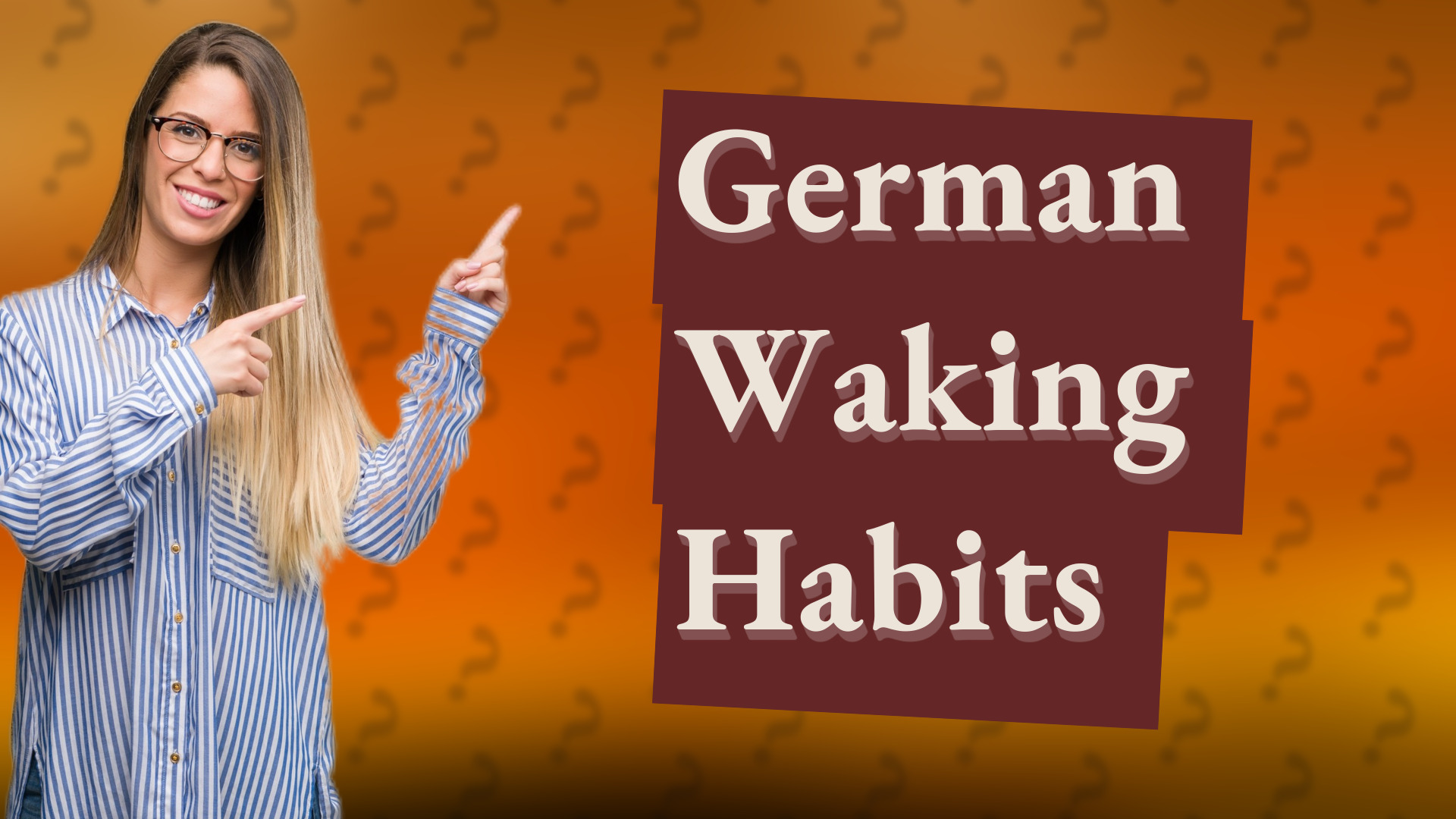 German Waking Habits