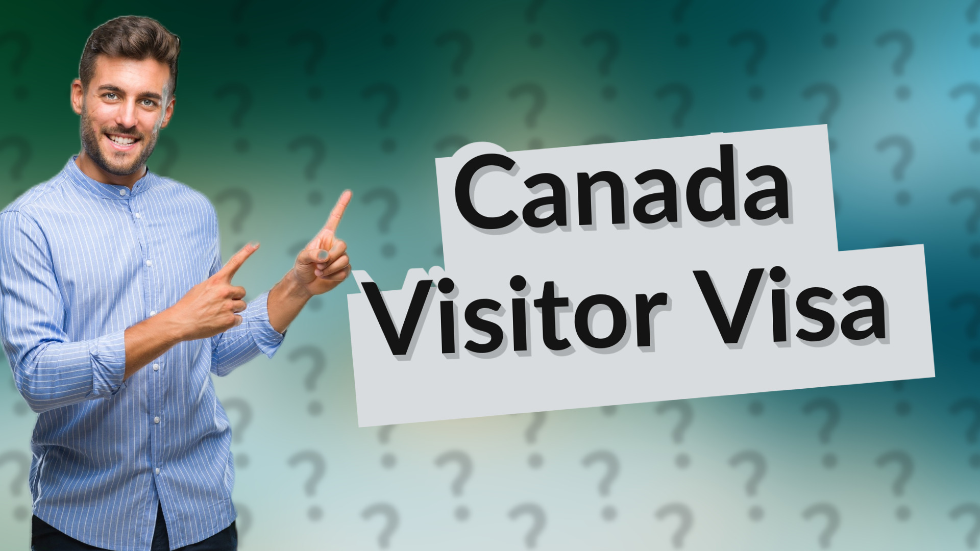 Canada Visitor Visa