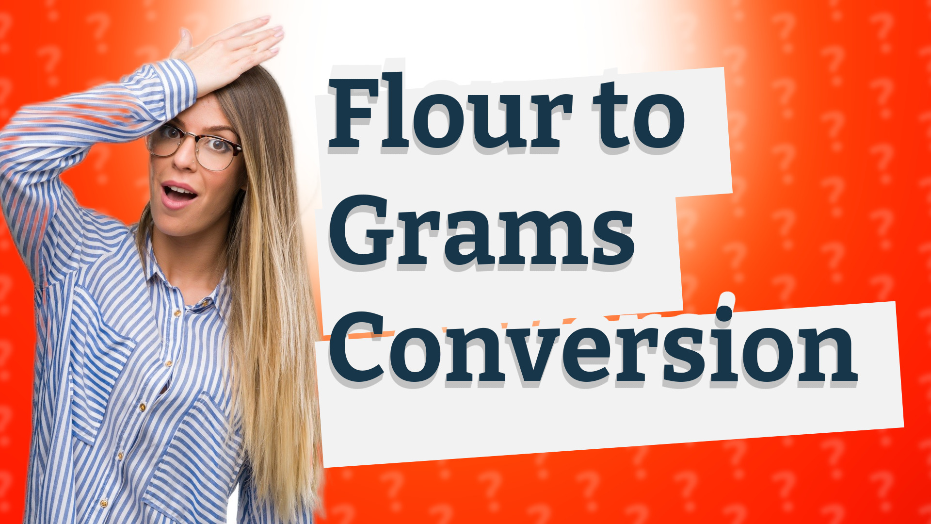 Flour to Grams Conversion