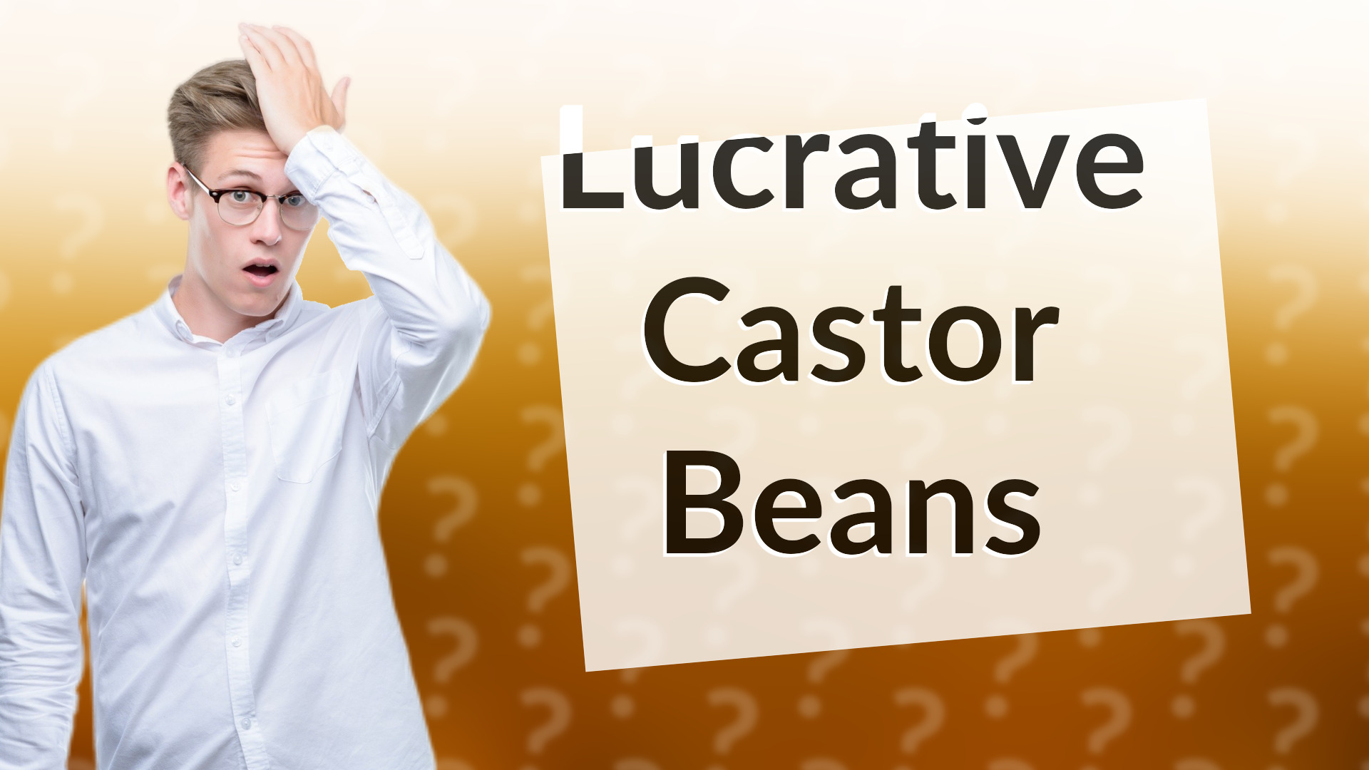 Lucrative Castor Beans