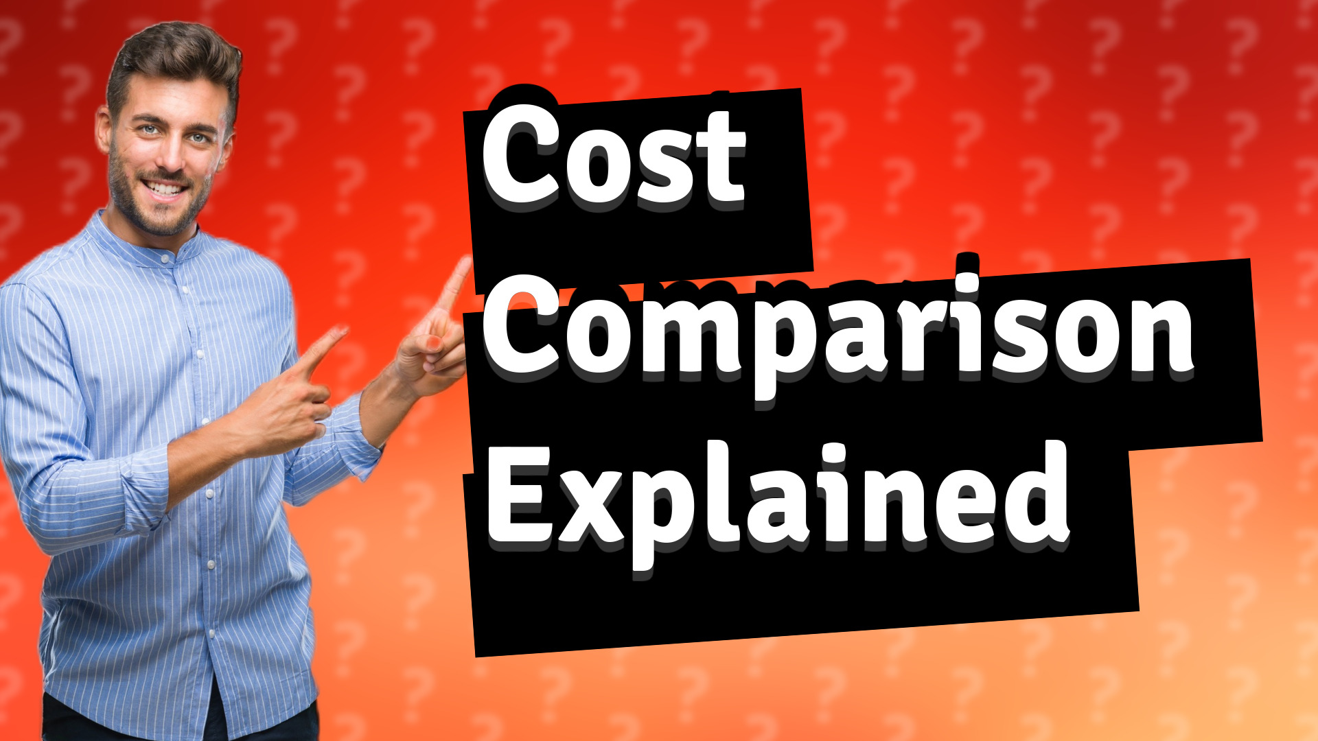 Cost Comparison Explained
