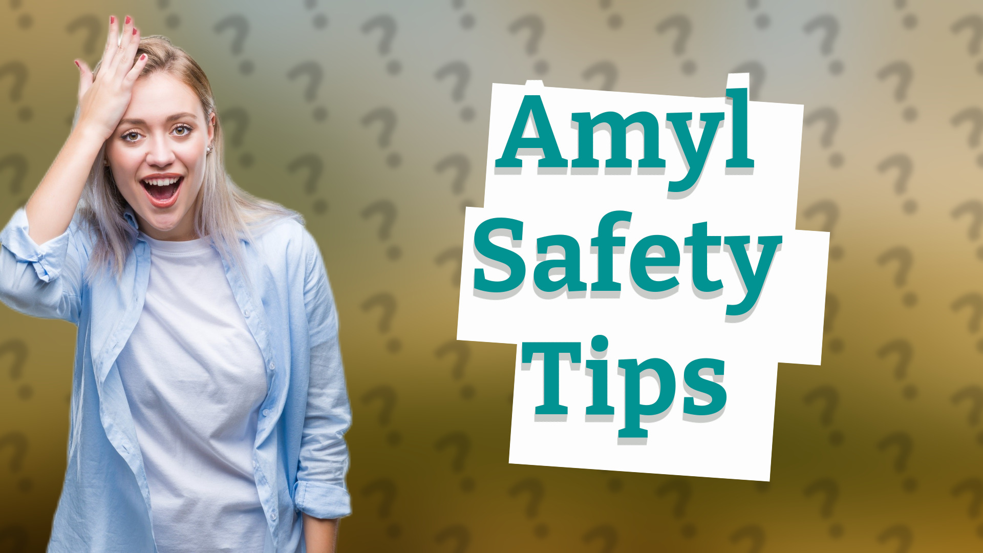 Amyl Safety Tips