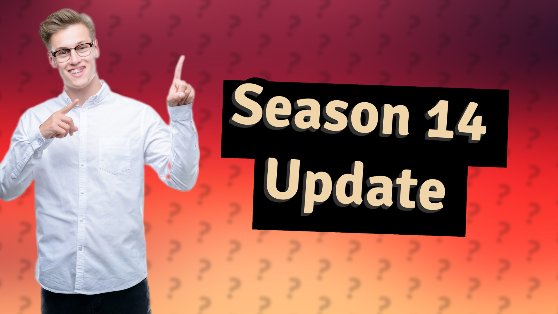 Season 14 Update