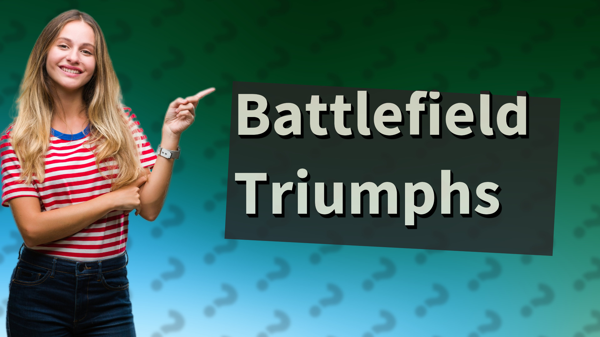 Battlefield Triumphs