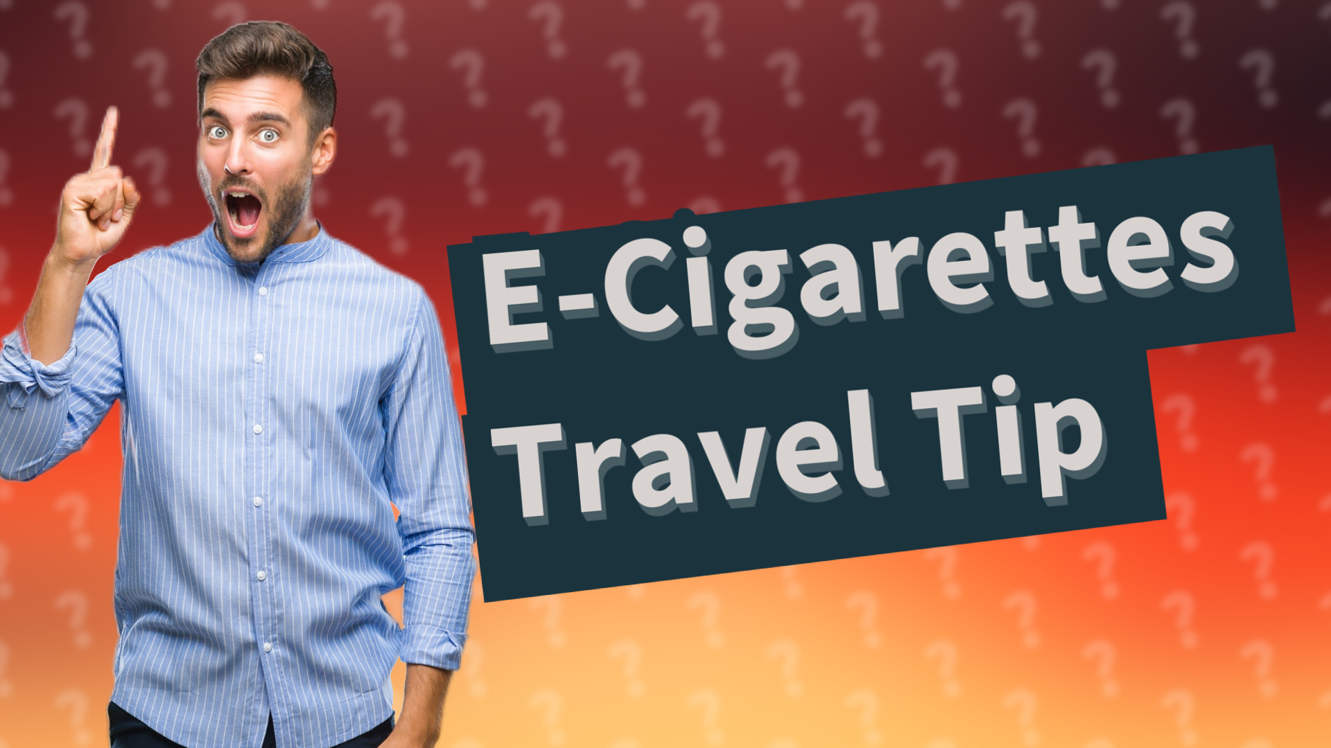 E-Cigarettes Travel Tip