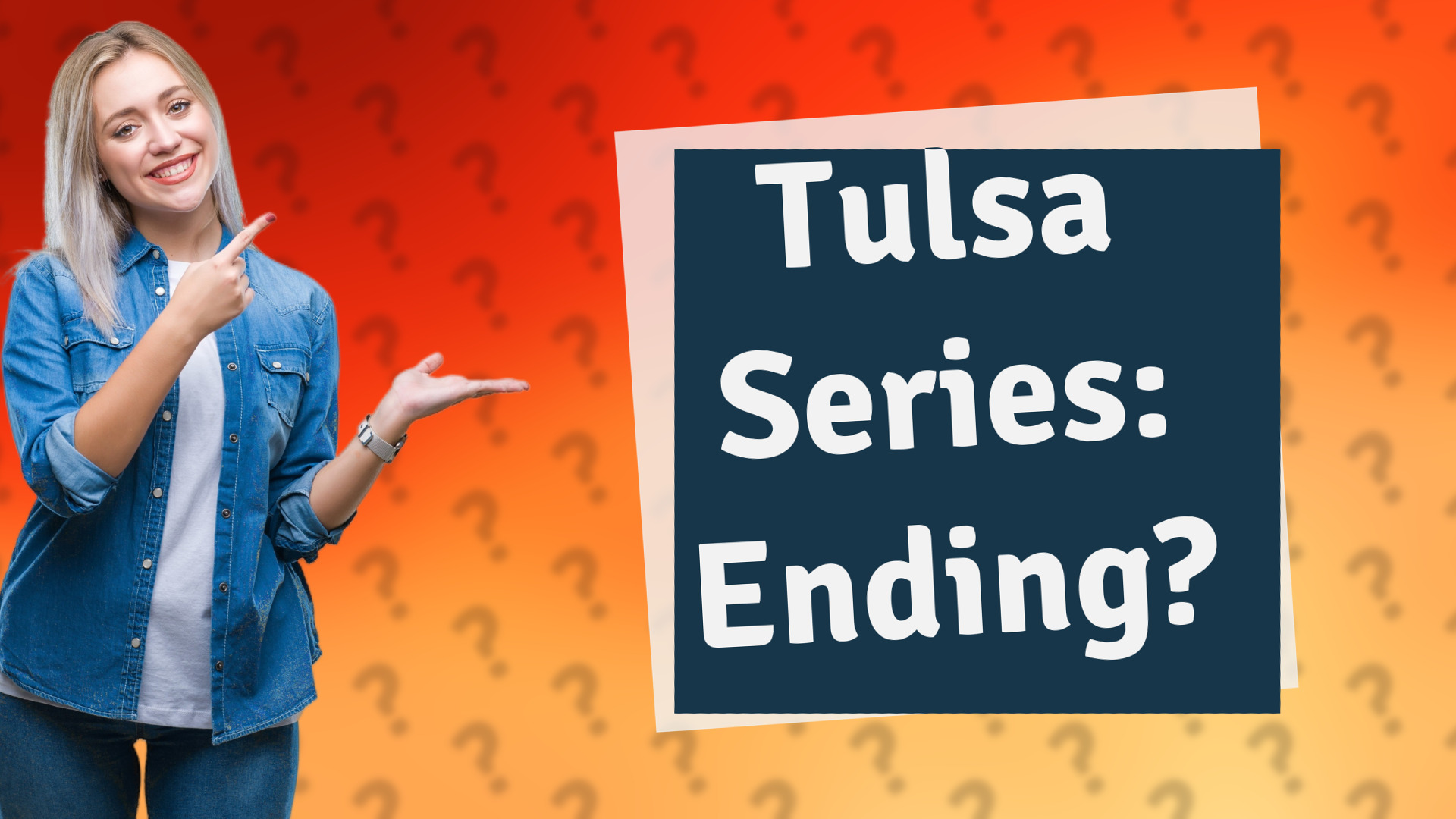 Tulsa Series: Ending?