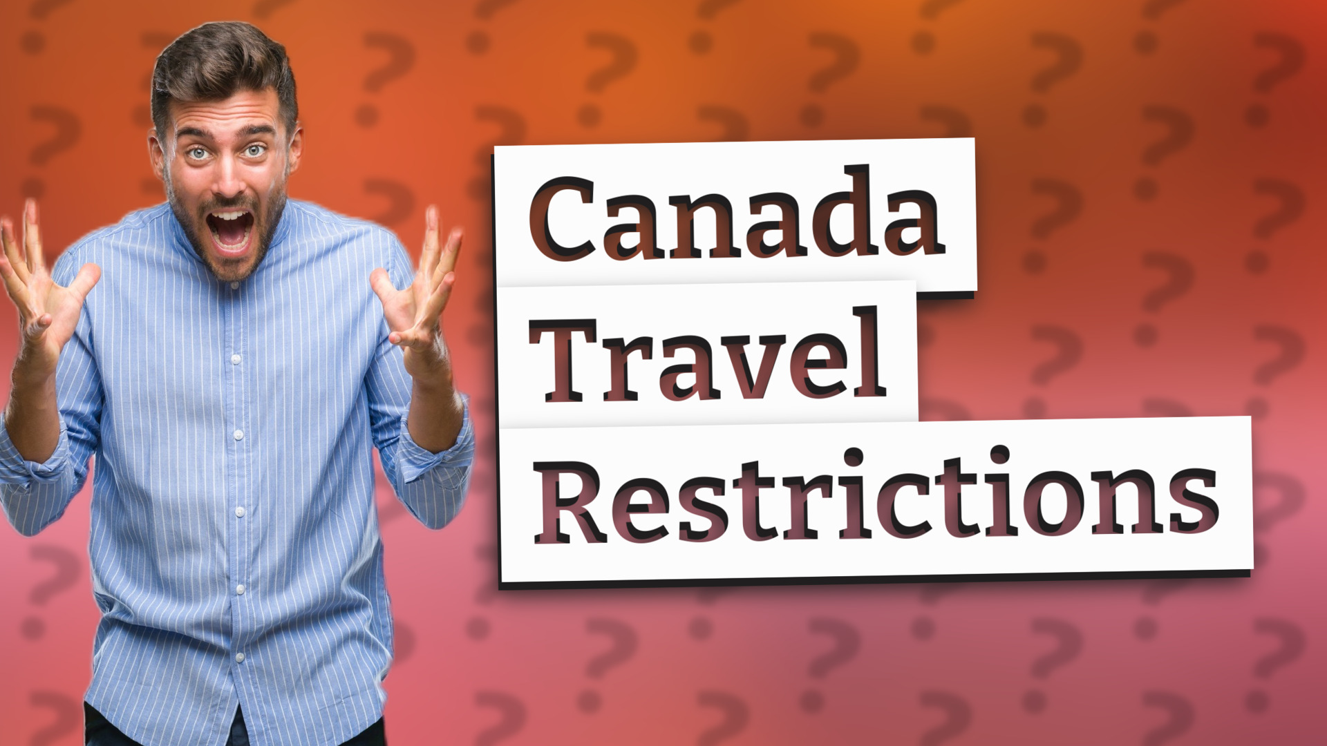 Canada Travel Restrictions