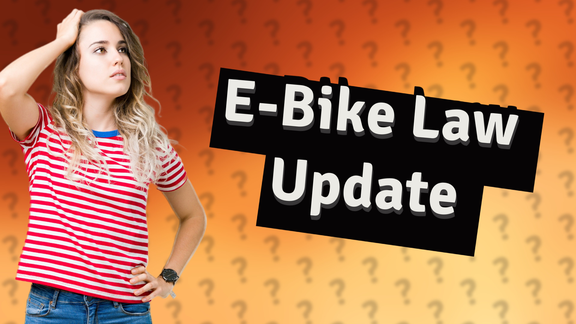 E-Bike Law Update