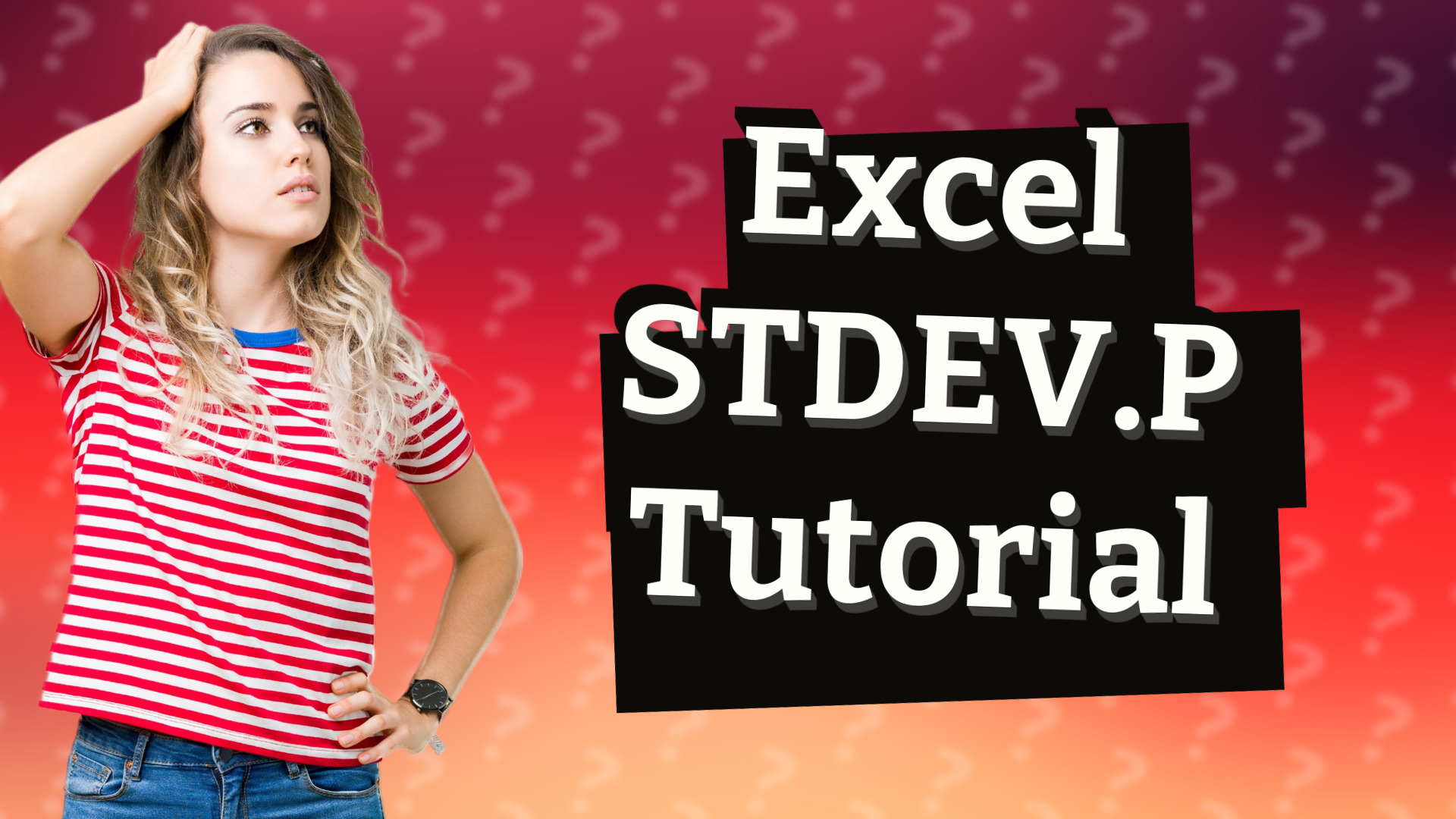 Excel STDEV.P Tutorial