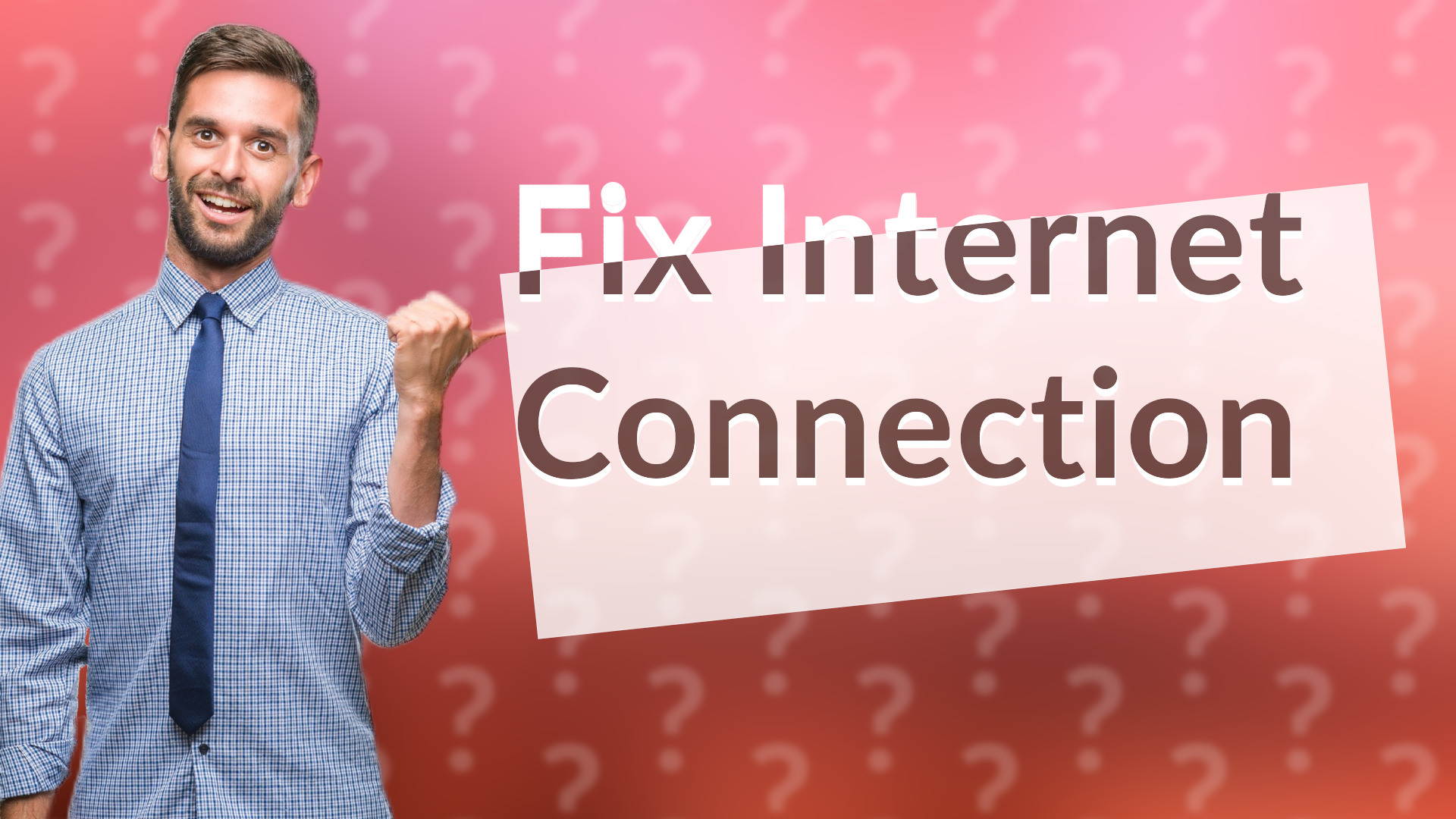Fix Internet Connection