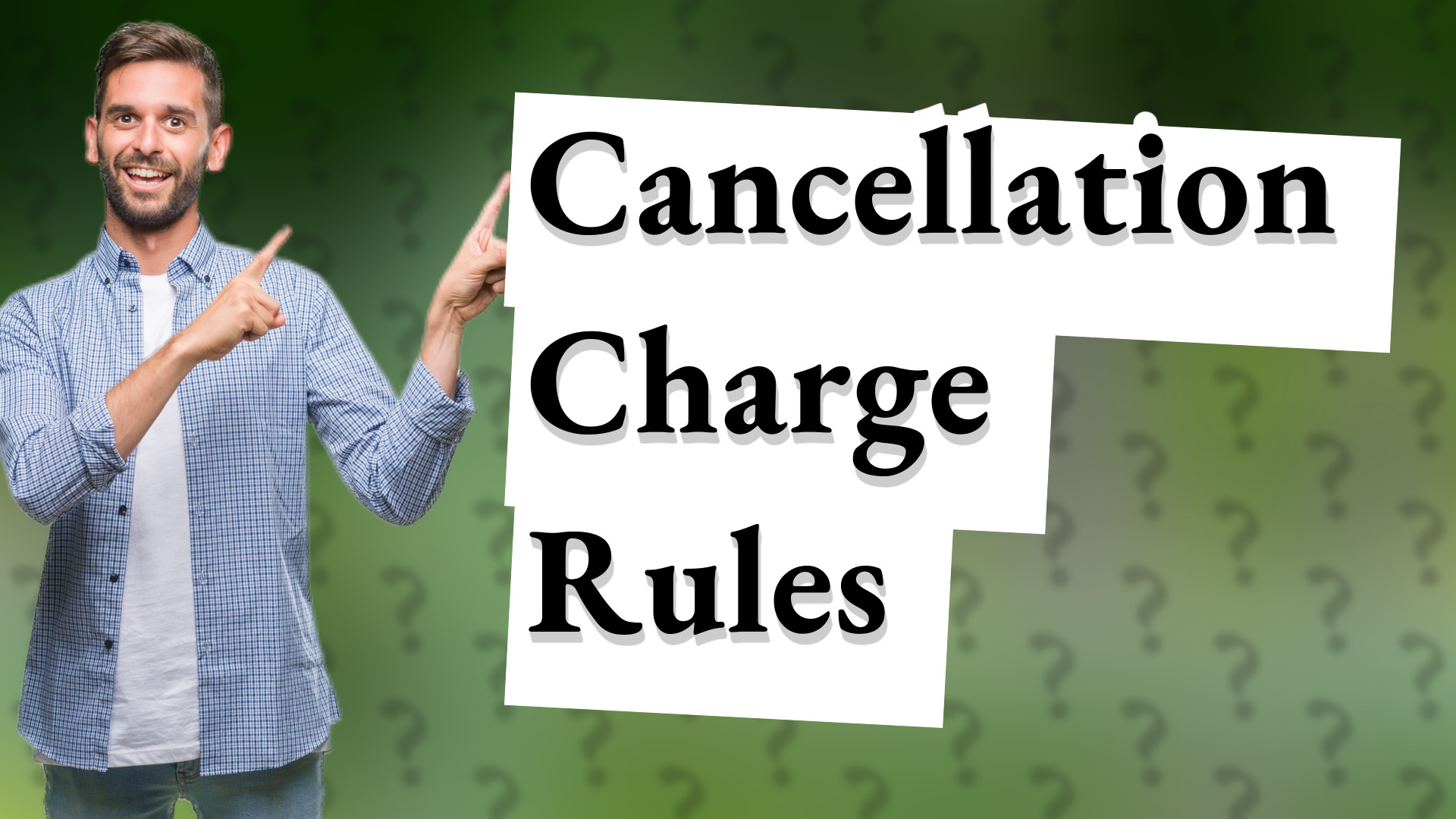 Cancellation Charge Rules