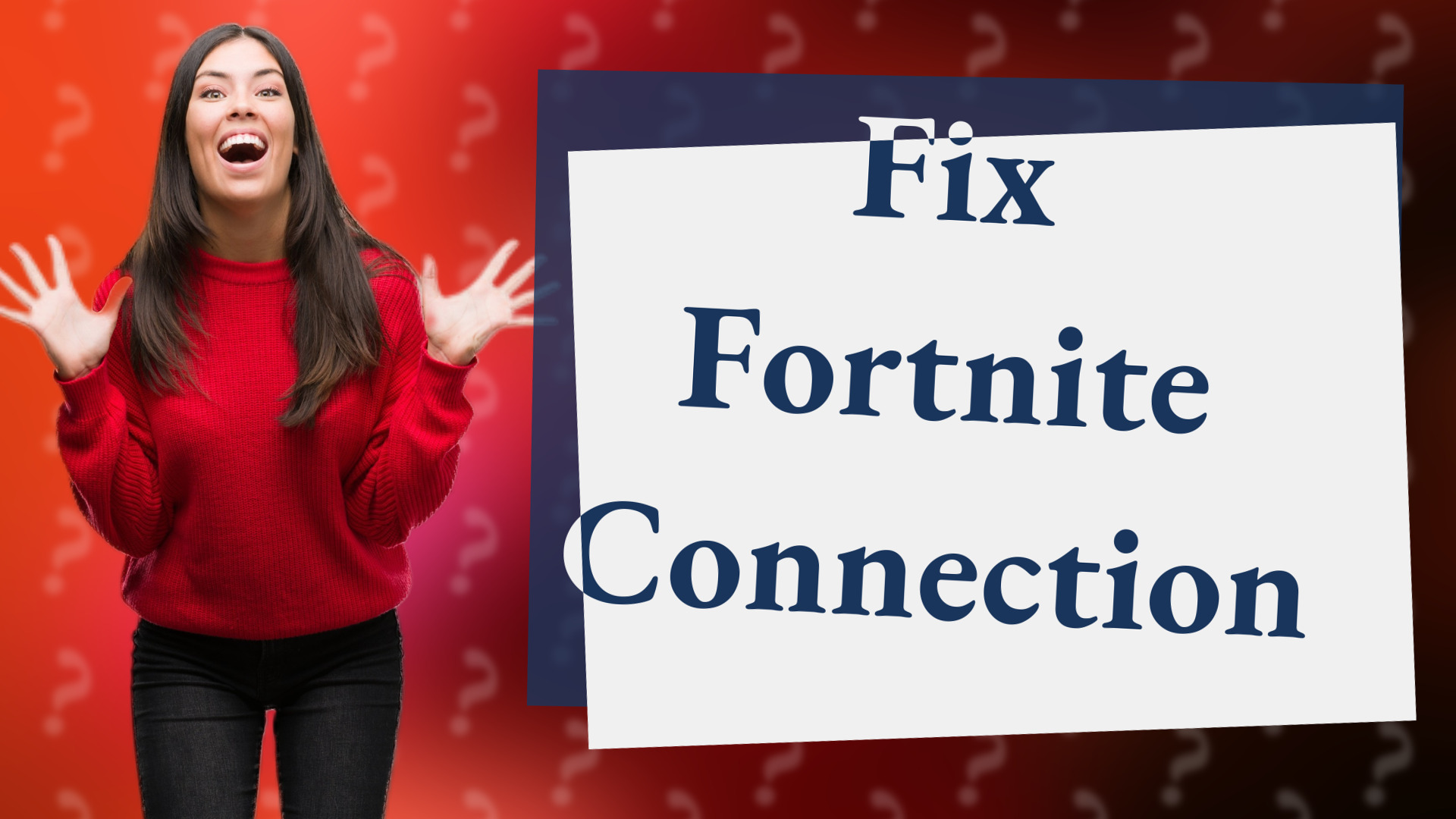 Fix Fortnite Connection