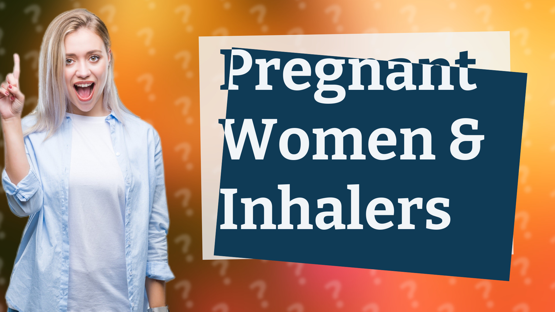 Pregnant Women & Inhalers
