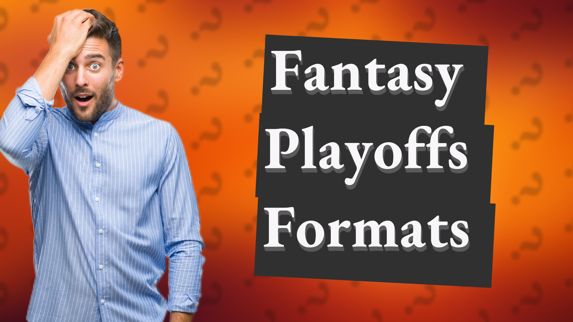 Fantasy Playoffs Formats