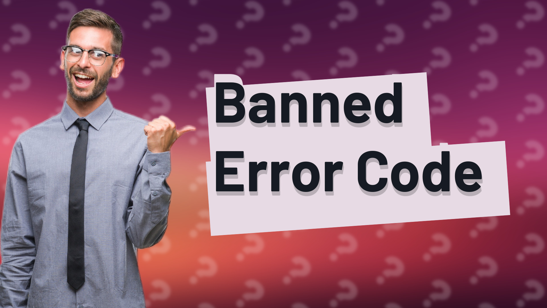 Banned Error Code
