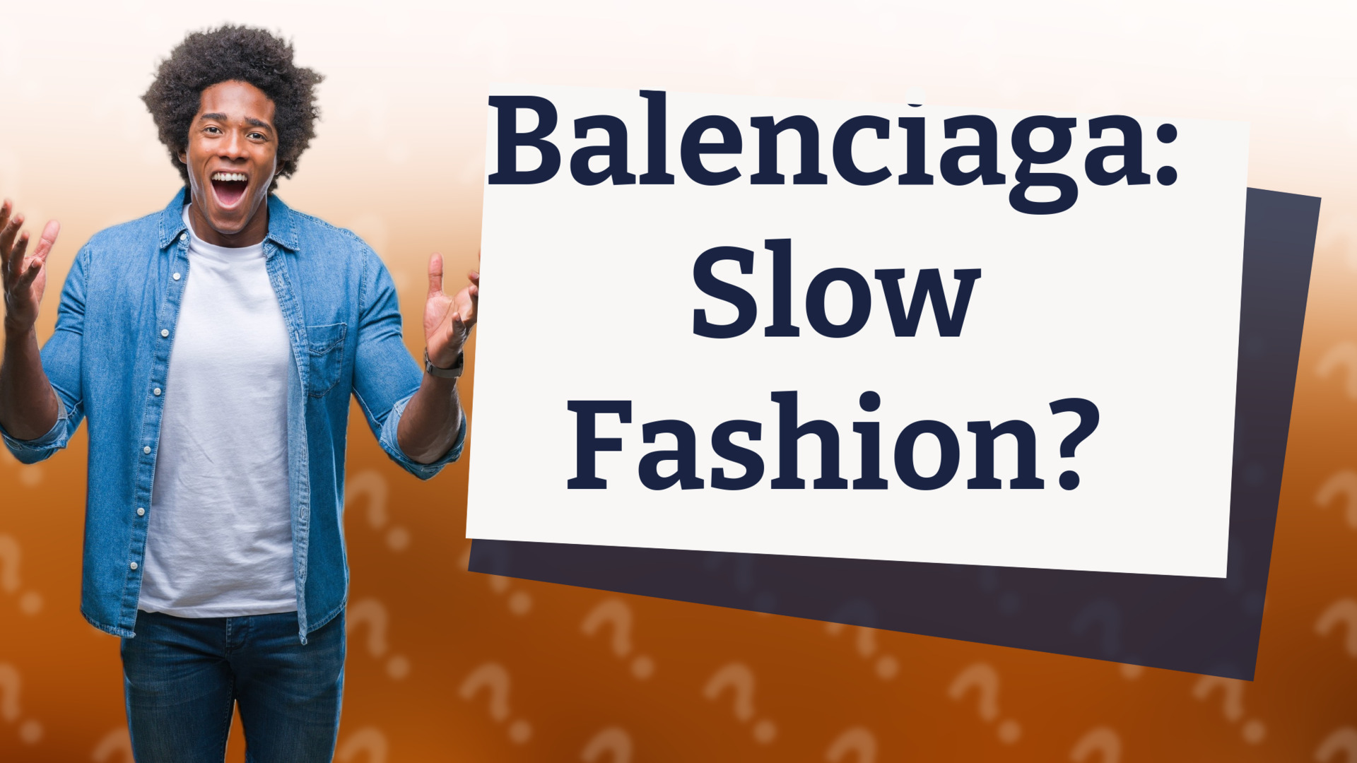 Balenciaga: Slow Fashion?