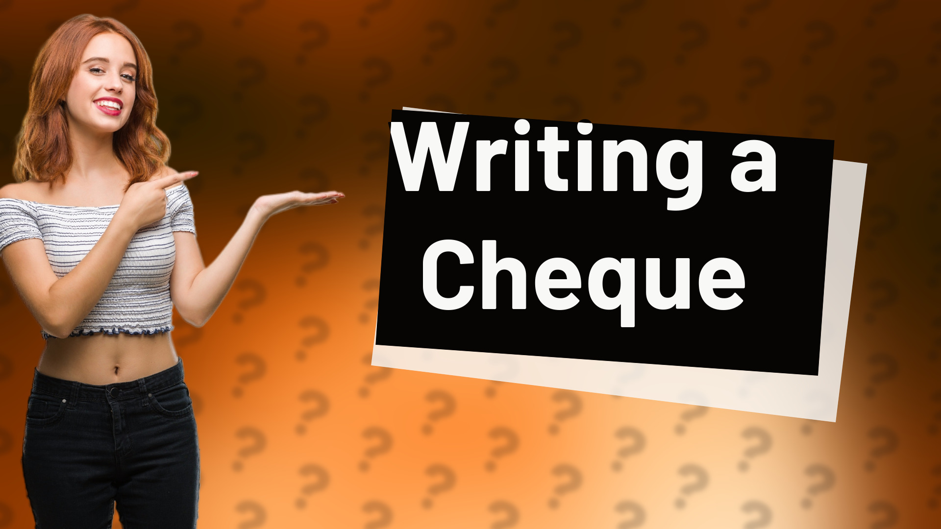 Writing a Cheque