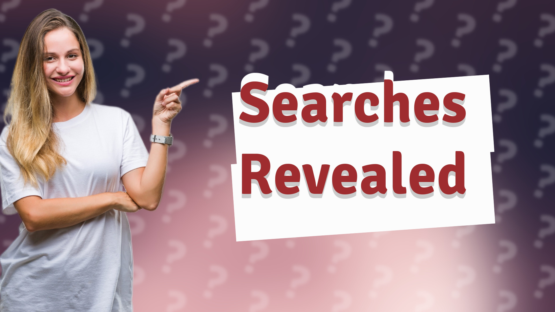 Searches Revealed