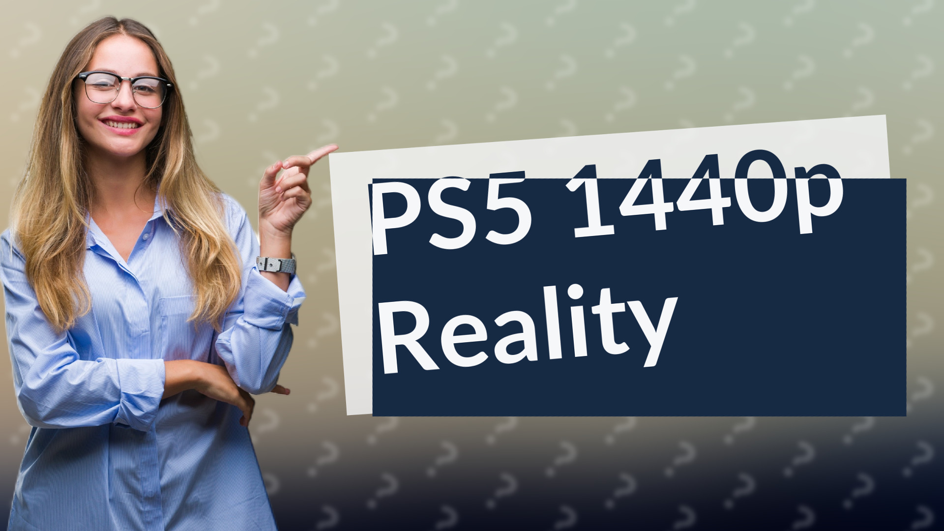 PS5 1440p Reality