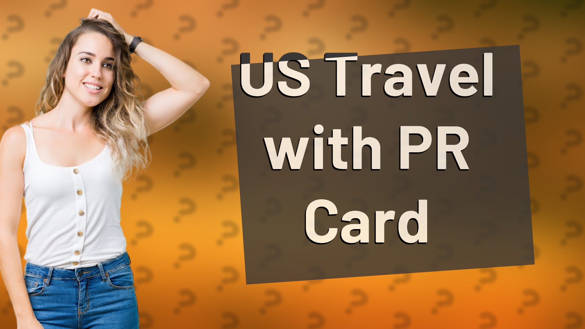 US Travel with PR Card