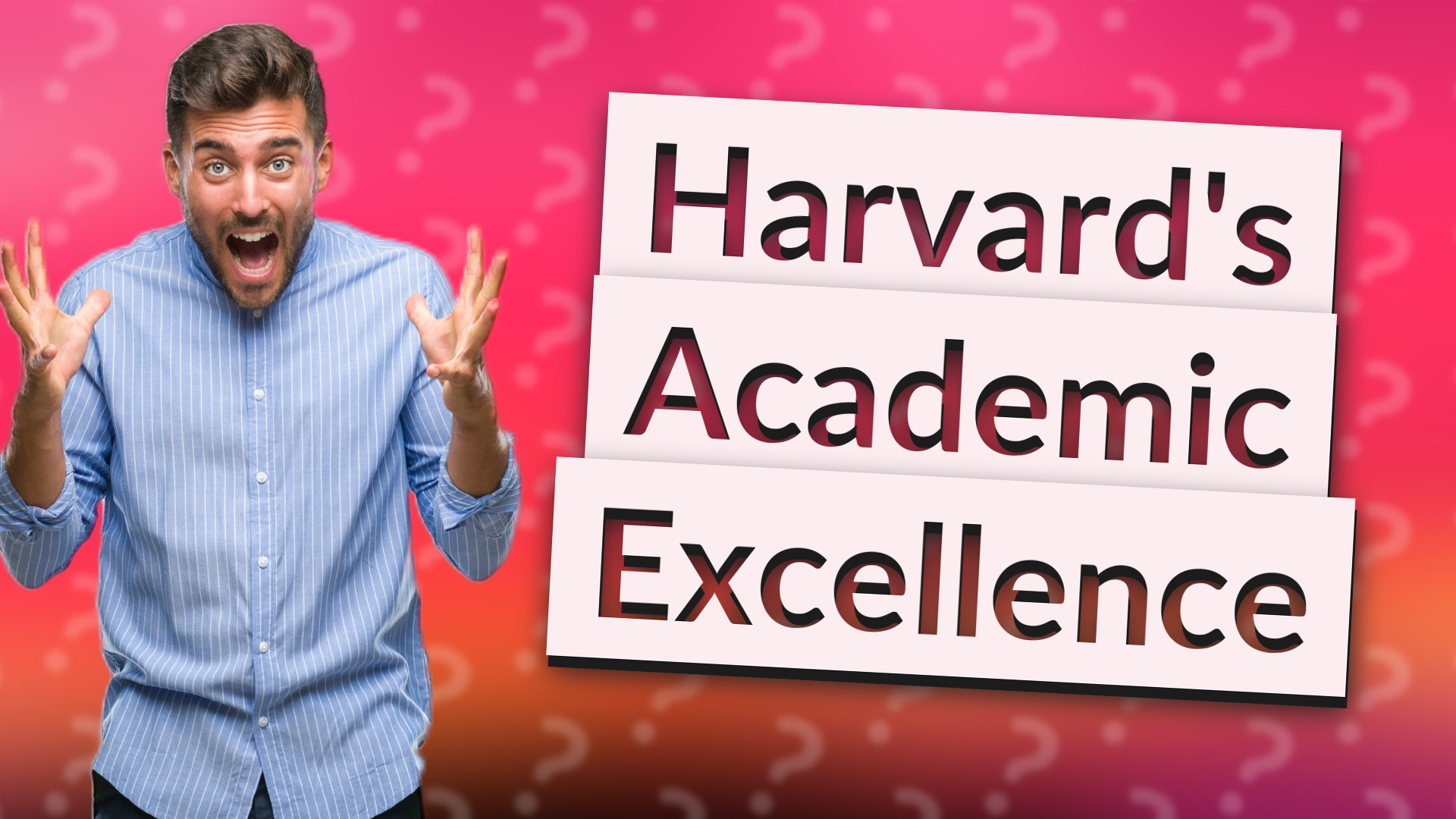 Harvard's Academic Excellence