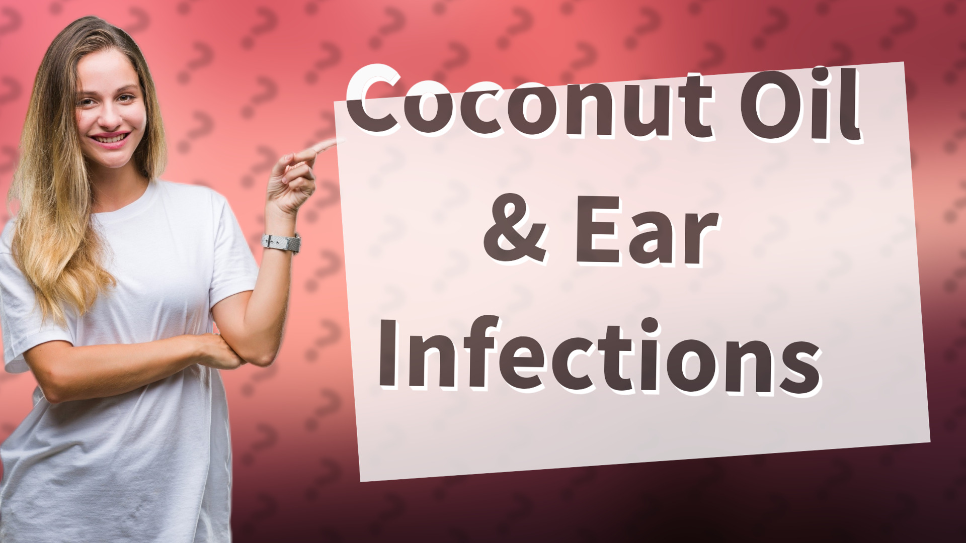 Coconut Oil & Ear Infections