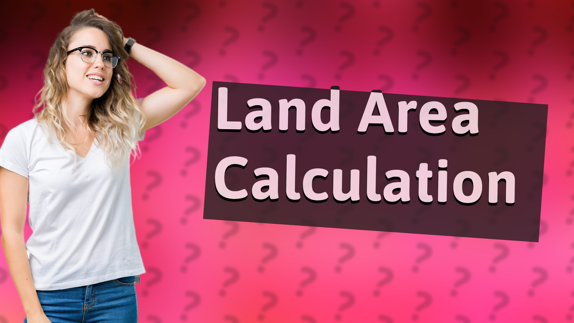 Land Area Calculation