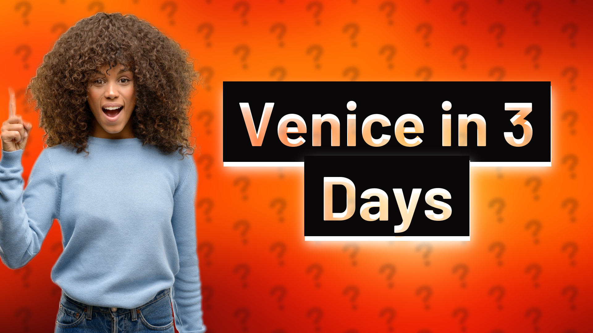 Venice in 3 Days