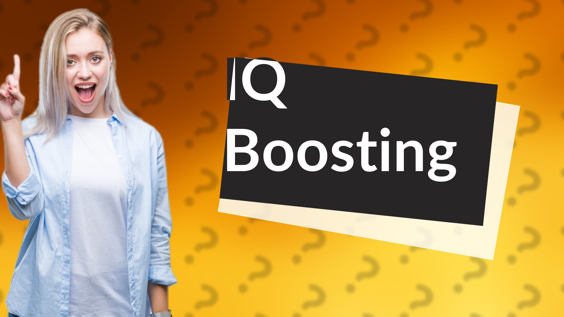 IQ Boosting