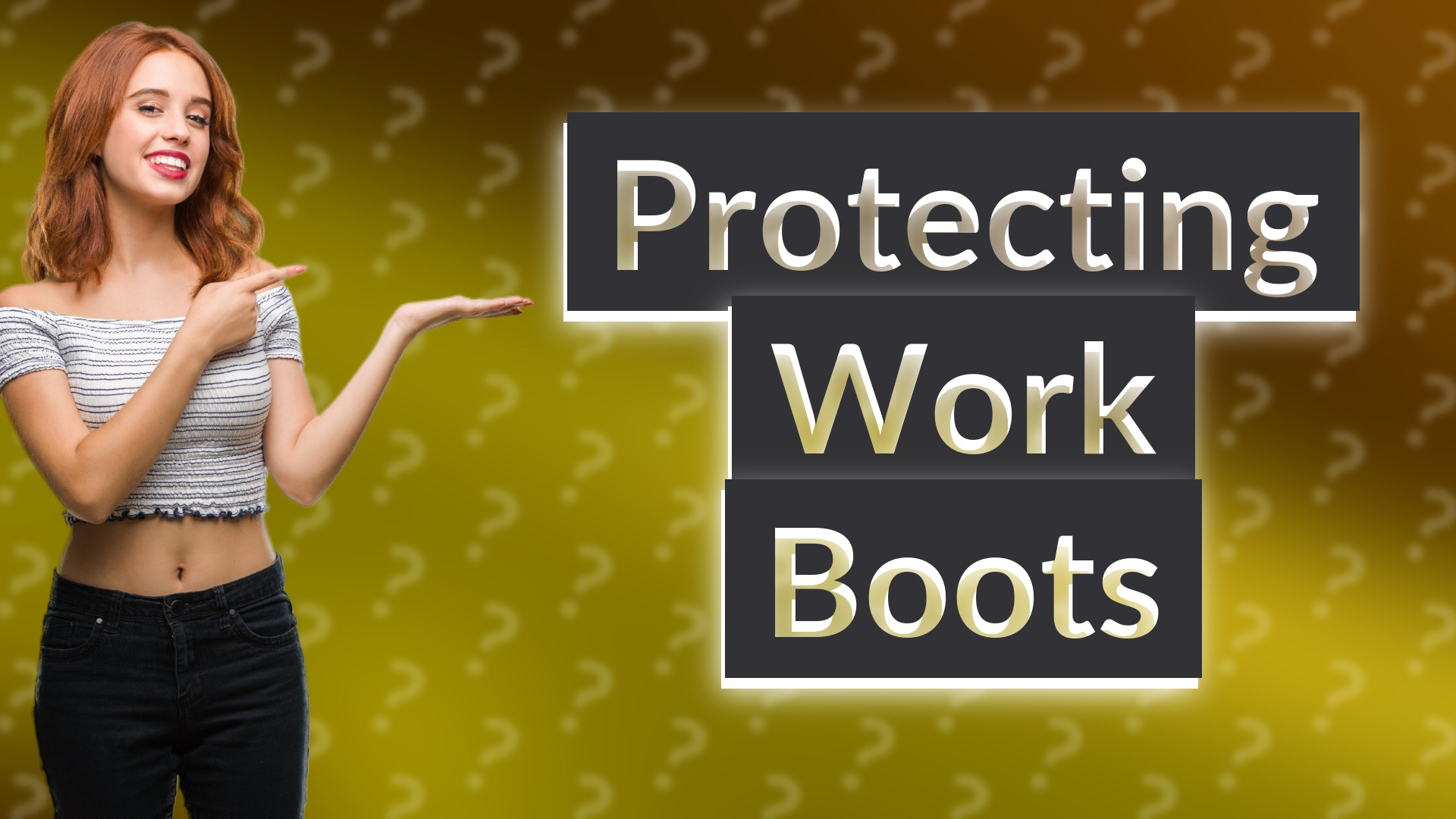 Protecting Work Boots